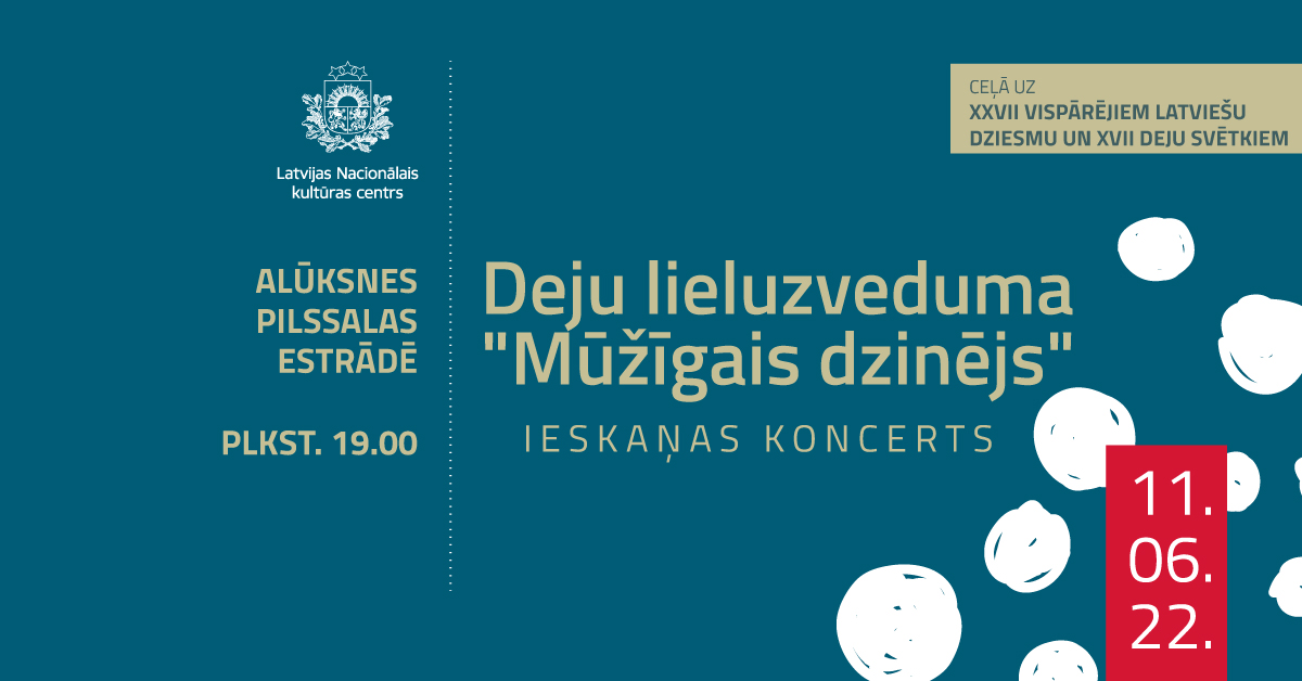 Dziesmu un Deju svētku Deju lieluzveduma “Mūžīgais dzinējs” ieskaņas koncerts Koncerta "Mūžīgais dzinējs" afiša