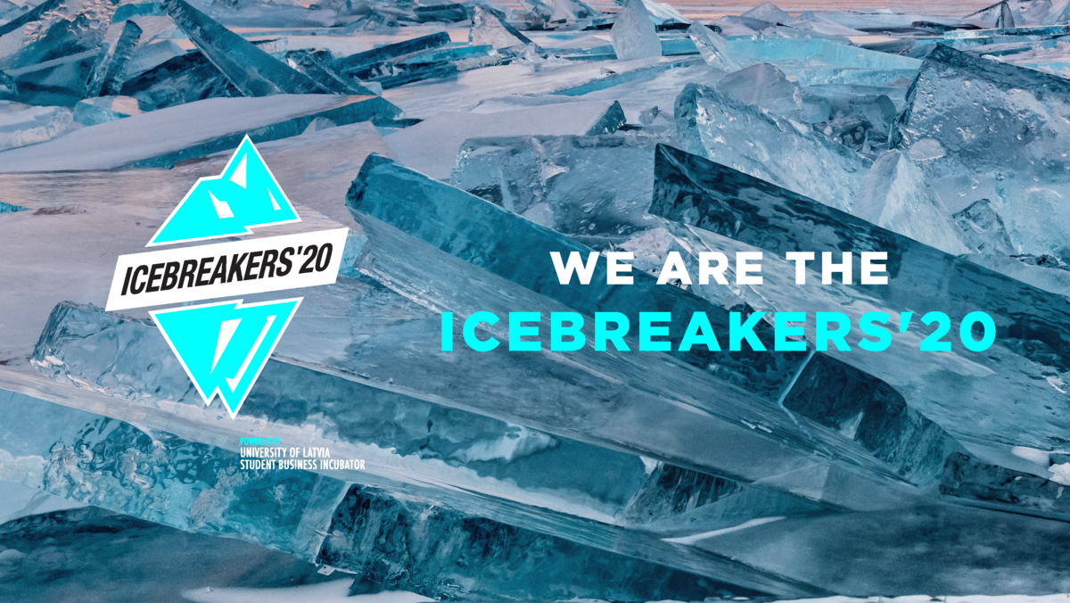 Izmanto iespēju jau tagad: www.icebreakers.lv